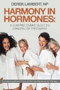 Harmony in Hormones: A Comprehensive Guide to Menopause Treatment